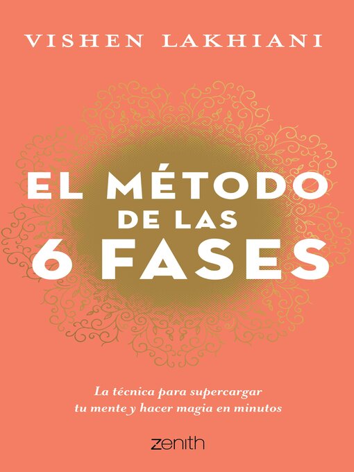 Title details for El método de las 6 fases by Vishen Lakhiani - Available